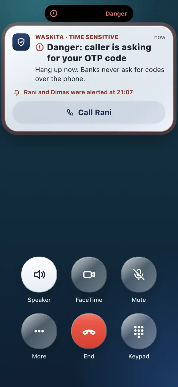 Danger banner drops over the native call screen at the OTP sentence.